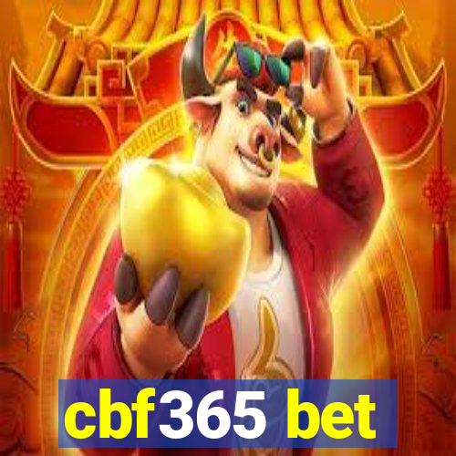 cbf365 bet